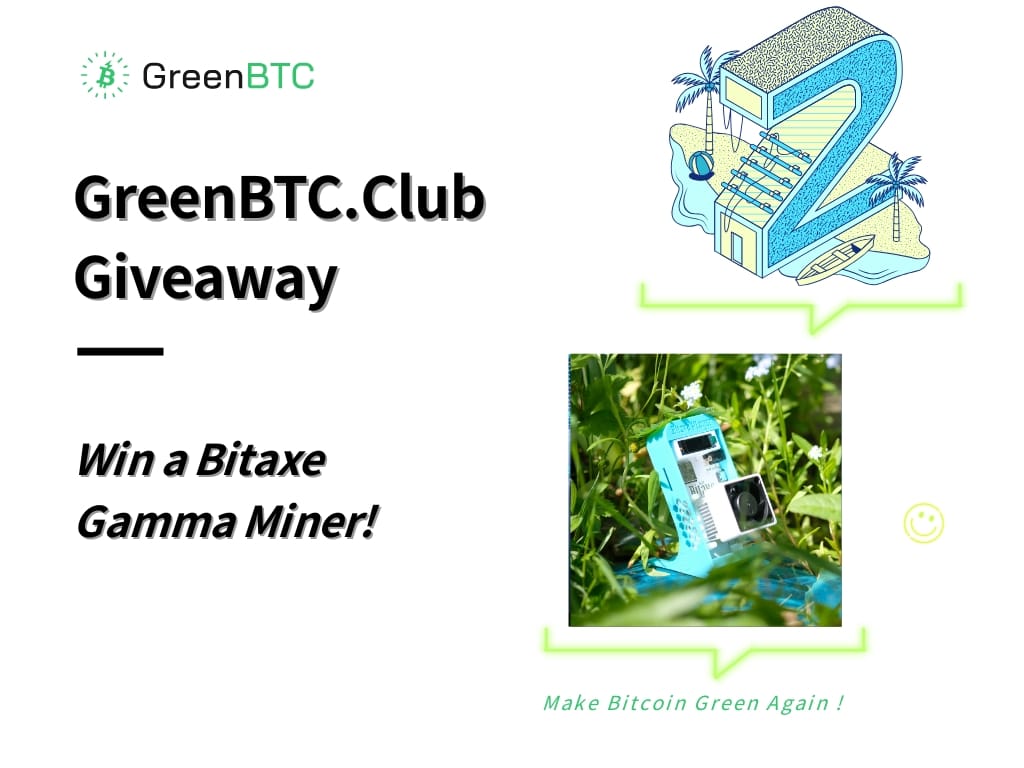 GreenBTC.Club Bitaxe Giveaway – Win a Bitaxe Gamma Miner!